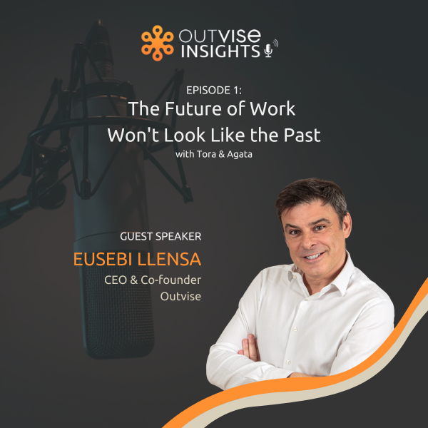podcast outvise future of work